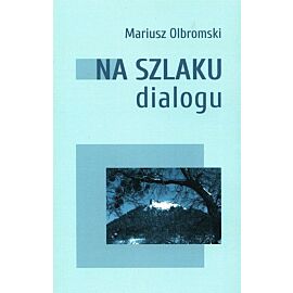 Na szlaku dialogu