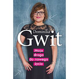 Moja droga do nowego życia