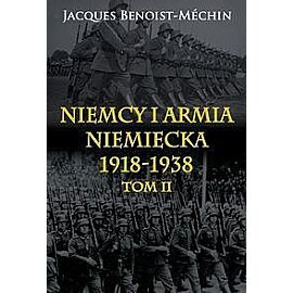 Niemcy i armia niemiecka 1918-1938. Tom 2