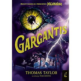 Malamander. Gargantis. Tom 2