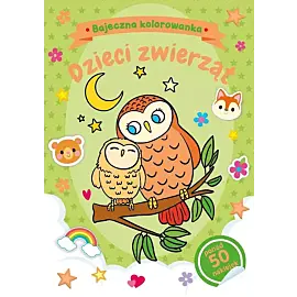 Bajeczna kolorowanka. Dzieci zwierząt