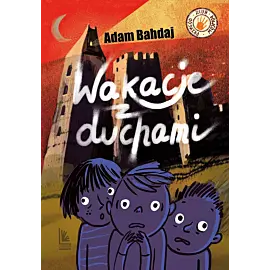 Wakacje z duchami