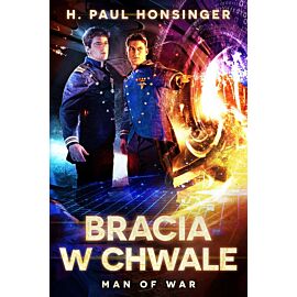 Bracia w chwale. Man of War. Tom 3