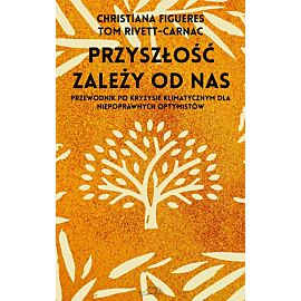 Przyszłość zależy od nas