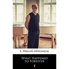 What Happened to Forester (e-book)