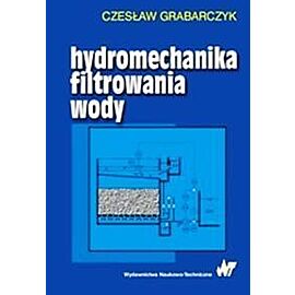 Hydromechanika filtrowania wody