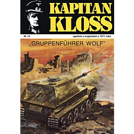 Kapitan Kloss. Gruppenfuehrer Wolf (e-book)