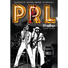 Przeboje PRL. Hity rocka (e-book)