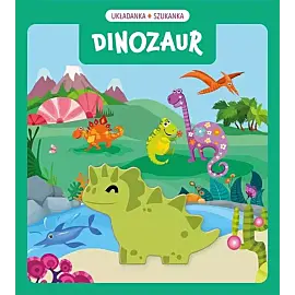 Układanka szukanka. Dinozaury