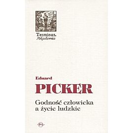 Godność człowieka a życie ludzkie