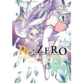 Re: Zero - Życie w innym świecie od zera. Księga 3 - Truth of Zero - 09