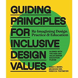 Guiding Principles for Inclusive Design Values