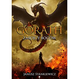 Zabójcy bogów. Gorath