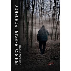 Polscy seryjni mordercy
