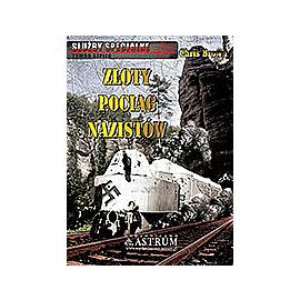 Złoty pociąg nazistów