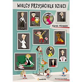 Wielcy przyjaciele dzieci