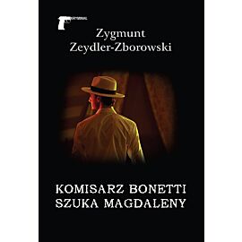 Komisarz Bonetti szuka Magdaleny