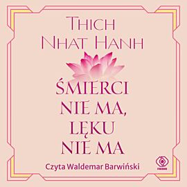 Śmierci nie ma, lęku nie ma (audiobook MP3)