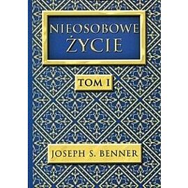 Nieosobowe Życie. Tom 1