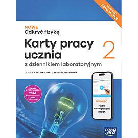 Nowa Fizyka Odkryć Fizykę karty pracy 2 liceum i technikum zakres podstawowy EDYCJA 2025