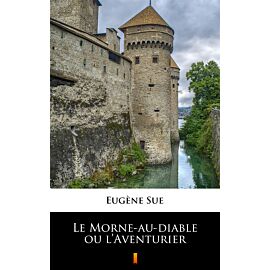 Le Morne-au-diable ou l’Aventurier (e-book)