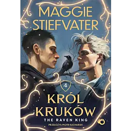 Król Kruków. Tom 4. The Raven King