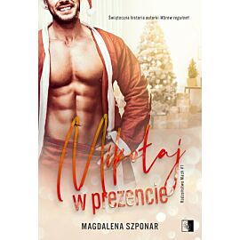 Mikołaj w prezencie. Seria Rodzeństwo Mach. Tom 1