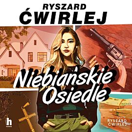 Niebiańskie Osiedle (audiobook MP3)