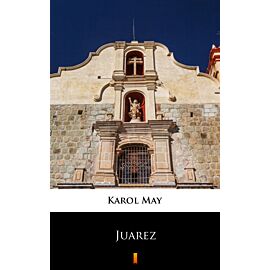 Leśna Różyczka. Juarez (e-book)
