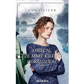 Obiecaj, że mnie kiedyś odnajdziesz