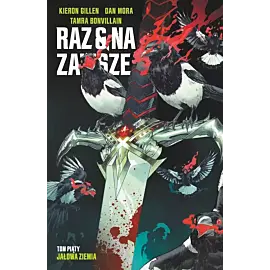 Raz i na zawsze - 5 -  Jałowa ziemia