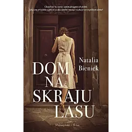Dom na skraju lasu (Duże Litery)