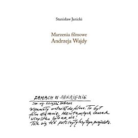 Marzenia filmowe Andrzeja Wajdy