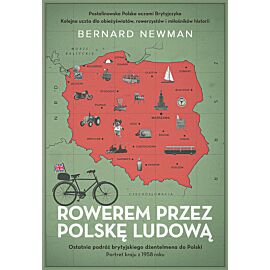 Rowerem przez Polskę Ludową. Portret kraju z 1958 roku