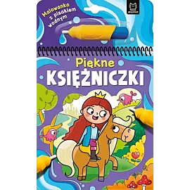 Malowanka z pisakiem wodnym. Piękne księżniczki