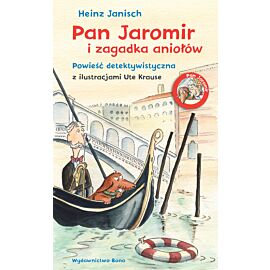 Pan Jaromir i zagadka aniołów