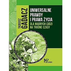 Uniwersalne prawdy i prawa życia