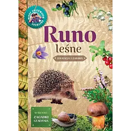 Runo leśne. Młody obserwator przyrody
