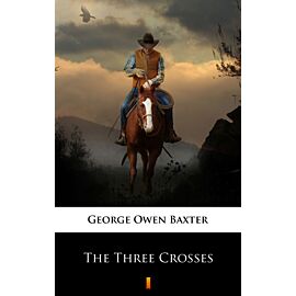 The Three Crosses (e-book)