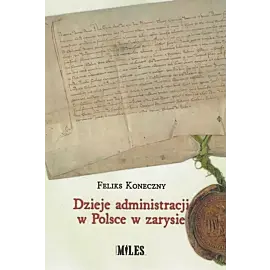 Dzieje administracji w Polsce