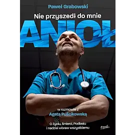 Nie przyszedł do mnie anioł