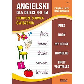 Angielski dla dzieci. Część 2 6-8 lat