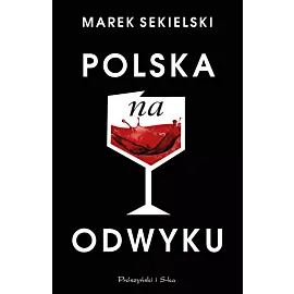 Polska na odwyku