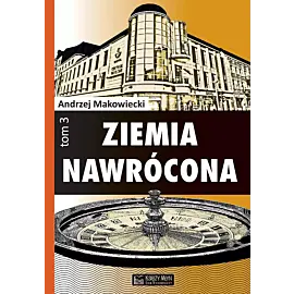 Ziemia nawrócona t. 3