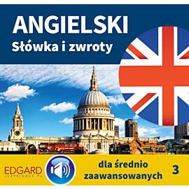 Angielski Słówka i zwroty dla średnio zaawansowanych 3 (audiobook MP3)