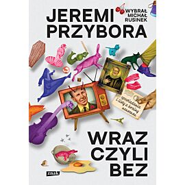 Wraz, czyli bez. Opowiadania i listy z krainy nonsensu