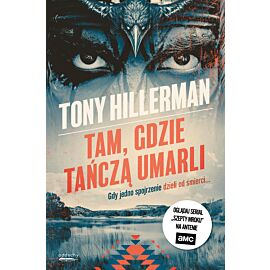 Tam, gdzie tańczą umarli