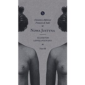 Nowa Justyna Klasztor lepiej poznany. Tom 3 /EPERONS-OSTROGI