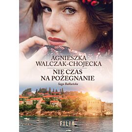 Nie czas na pożegnanie