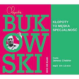 Kłopoty to męska specjalność (audiobook MP3)
